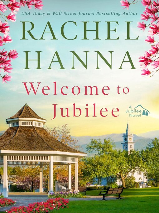 Title details for Welcome to Jubilee by Rachel Hanna - Available